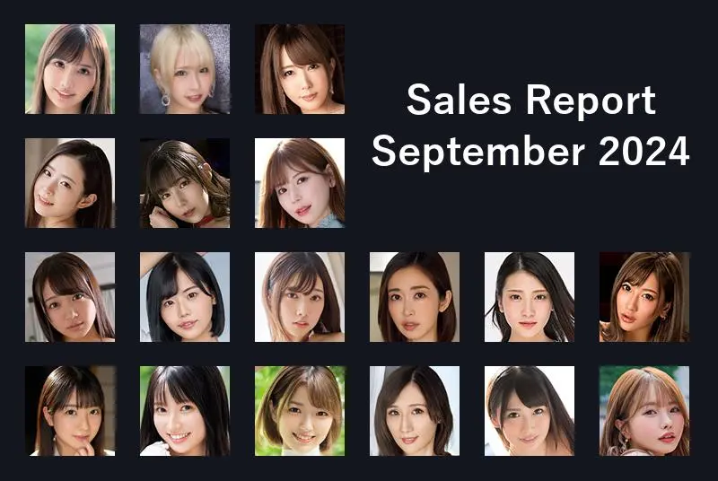 JAV Sales Report - September 2024 ft. Suzu Honjo, Kiho Kanematsu, Yu Kawakami, and More!