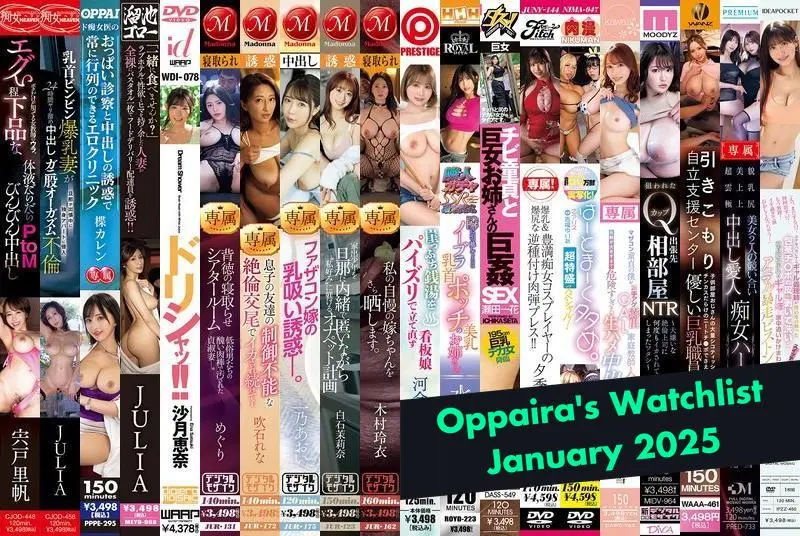 Oppaira's January 2025 JAV Watchlist